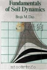 FUNDAMENTALS OF SOIL DYNAMICS（ PDF版）