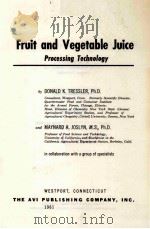 FRUIT AND VEGETABLE JUICE PROCESSING TECHNOLOGY PDF电子版封面 DONALD K.TRESSLER