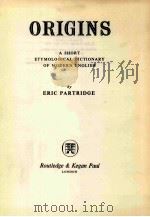 ORIGINS A SHORT ETYMOLOGICAL DICTIONARY OF MODERNEDGLISH（ PDF版）