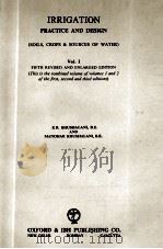 IRRIGATION PRACTICE AND DESIGN VOL I（ PDF版）