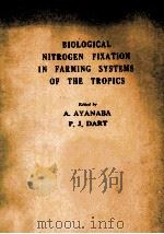 BIOLOGICAL NITROGEN FIXATION IN FARMING SYSTEMS OF THE TROPICS（ PDF版）