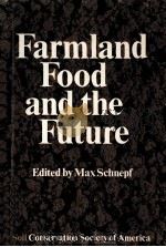 FARMLAND FOOD AND THE FUTURE（ PDF版）