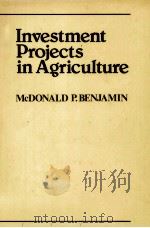 INVESTMENT PROJECTS IN AGRICULTURE PDF电子版封面