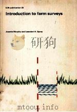 ILRI PUBLICATION 33 INTRODUCTION TO FARM SURVEYS（ PDF版）