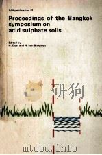 PROCEEDINGS OF THE BANGKOK SYMPOSIUM ON ACID SULPHATE SOILS（ PDF版）