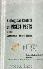 BIOLOGICAL CONTROL OF INSECT PESTS IN THE CONTINENTAL UNITED STATES（ PDF版）