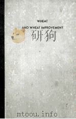 WHEAT AND WHEAT IMPROVEMENT（ PDF版）