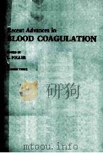 RECENT ADVANCES IN BLOOD COAGULATION PDF电子版封面