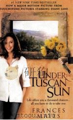 UNDER THE TUSCAN SUN AT HOME IN ITALY 1996 PDF电子版封面 0767916069