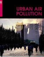 UNEP/GEMS ENVIRONMENT LIBRARY NO.4 URBAN AIR POLLUTION PDF电子版封面