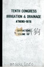 TENTH CONGRESS IRRIGATION & DRAINAGE ATHENS-1978（1978 PDF版）