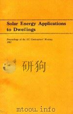SOLAR ENERGY R & D IN THE EUROPEAN COMMUNITY SERIES A VOLUME 2 SOLAR ENERGY APPLICATIONS TO DWELLING 1982 PDF电子版封面 9027714916