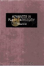 ADVANCES IN PLANT PATHOLOGY VOLUME 2 PDF电子版封面