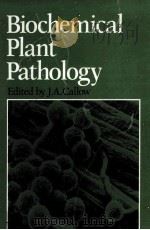 BILCHEMICAL PLANT PATOHOLOGY PDF电子版封面 J.A.CALLOW