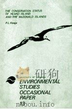 THE CONSERVATION STATUS OF HEARD ISLAND AND THE McDONALD ISLANDS UNIVERSITY OF TASMANIA ENVIRONMENTA（1982 PDF版）