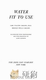 WATER FIT TO USE（1966 PDF版）