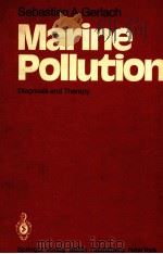 MARINE POLLUTION DIAGNOSIS AND THERAPY WITH 91 FIGURES（1981 PDF版）