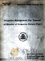 IRRIGATION MANAGEMENT FOR CONTROL OF QUALITY OF LRRIGATION RETURN FLOW（ PDF版）
