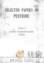 SELECTED PAPERS ON PESTICIDE SECTION 2 <（1980 PDF版）