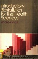 INTRODUCTORY BIOSTATISTICS FOR THE HEALTH SCIENCES SECOND EDITION（ PDF版）