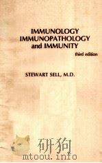 IMMUNOLOGY IMMUNOPATHOLOGY AND IMMUNITY THIRD EDITION（ PDF版）