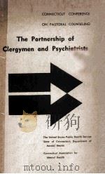 The Partnership of Clergymen and Psychiatrists 1960 PDF电子版封面