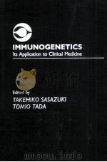 IMMUNOGENETICS ITS APPLICATION TO CLINICAL MEDICINE（ PDF版）