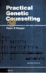 PRACTICAL GENETIC COUNSELLING PDF电子版封面 0723607370