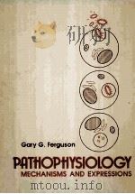 PATHOPHYSIOLOGY MECHANISMS AND EXPRESSIONS（ PDF版）