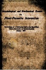 MORPHOLOGICAL AND BIOCHEMICAL EUENTS IN PLANT-PARASITE INTERACTION（ PDF版）