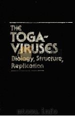 THE TOGAVIRUSES PDF电子版封面