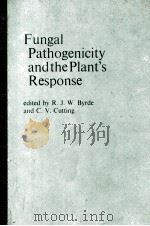 FUNGAL PATHOGENICITY AND THE PLANT'S PESPONSE（ PDF版）