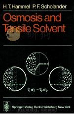 OSMOSIS AND TENSILE SOLVENT WITH 67 FIGURES（1976 PDF版）
