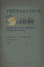 PREPARATION OF CATALYSTS SCIENTIFIC BASES FOR THE PREPARATION OF HETEROGENEOUS CATALYSTS（1976 PDF版）
