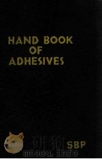 SBP CHEMICAL ENGINEERING SERIES NO.71 HANDBOOK OF ADHESIVES（ PDF版）