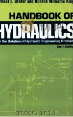 HANDBOOK OF HYDRAULICS for the solution of hydraulic engineering problems sixth edition 1976 PDF电子版封面 0070072434