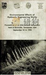 Environmental Effects of Hydraulic Engineering Works（1979 PDF版）