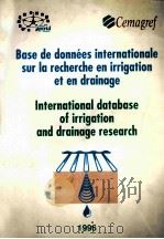 International database of irrigation and drainage research 1996 PDF电子版封面