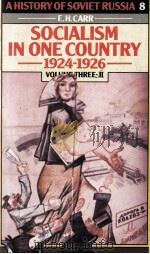 A History of Soviet Russia 8 Socialism in One Country 1924-1926 Volume Three Part II（1964 PDF版）