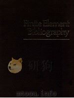 FINITE ELEMENT BIBLIOGRAPHY（1976 PDF版）