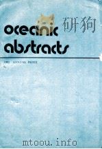 OCEANIC ABSTRACTS 1982 ANNUAL INDEX VOLUME 19 1982 JAN 1983（1982 PDF版）