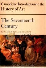 CAMBRIDGE INTRODUCTION TO THE HISTORY OF ART THE SEVENTEENTH CENTURY（1981 PDF版）