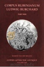 RUBENS COPIES AFTER THE ANTIQUE PART XXIII VOLUME I.TEXT（1994 PDF版）