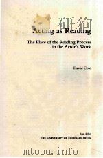 ACTING AS READING THE PLACE OF THE READING PROCESS IN THE ACTOR'S WORK（1992 PDF版）