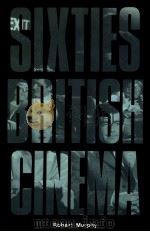 SIXTIES BRITISH CINEMA 1992 PDF电子版封面 0851703097;0851703240