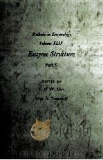 METHODS IN ENZYMOLOGY VOLUME XLIX ENZYME STRUCTURE PART G（ PDF版）