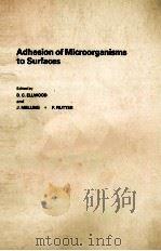 ADHESION OF MICROORGANISMS TO SURFACES（ PDF版）