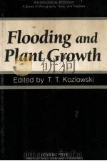 FLOODING AND PLANT GROWTH PDF电子版封面 0124241204