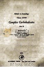 METHODS IN ENZYMOLOGY VOLUME XXVIII COMPLEX CARBOHYDRATES PART B（ PDF版）