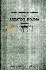 SECOND AUSTRALASIAN CONFERENCE ON RADIATION BIOLOGY（ PDF版）